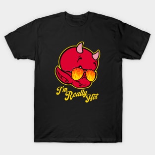 HOT STUFF - I'm really hot T-Shirt